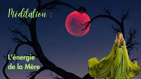 pleine lune rouge ciel de nuit arbre en forme de coeur méditation guidée femme avec robe verte et cheveux longs et blonds